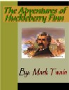 The Adventures of Hucklberry Finn